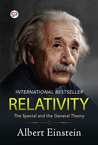 Relativity: The Special and the General Theory, by Albert Einstein