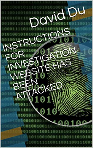 Instructions For Investigation Website Has Been Attacked
