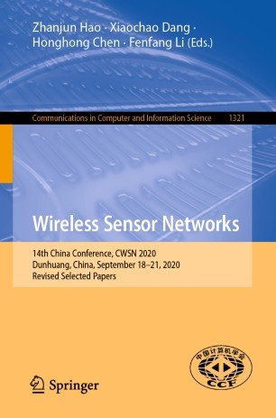 Wireless Sensor Networks: 14th China Conference