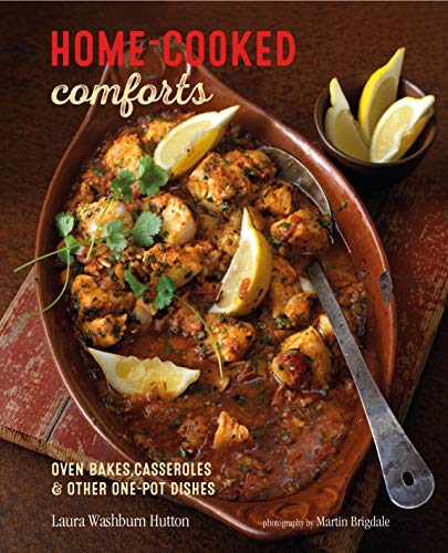 Home cooked Comforts: Oven bakes, casseroles and other one pot dishes [AZW3]