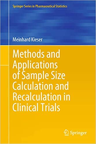 Methods and Applications of Sample Size Calculation and Recalculation in Clinical Trials