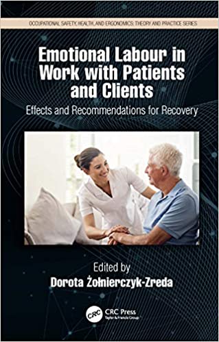 Emotional Labor in Work with Patients and Clients: Effects and Recommendations for Recovery