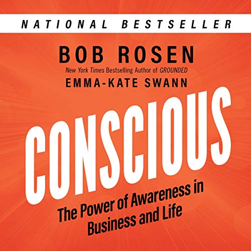Conscious: The Power of Awareness in Business and Life (Audiobook)