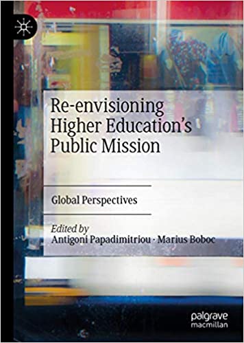 Re envisioning Higher Education's Public Mission: Global Perspectives