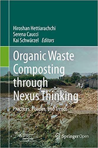 Organic Waste Composting through Nexus Thinking: Practices, Policies, and Trends