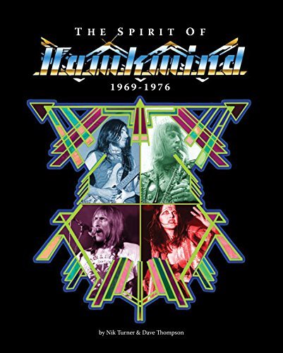 The Spirit of Hawkwind 1969 1976