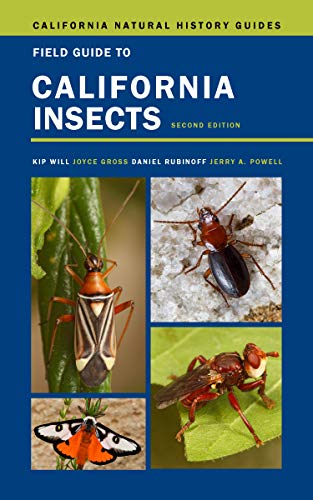 Field Guide to California Insects: Second Edition (California Natural History Guides Book 111)
