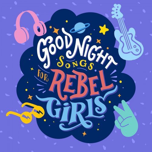 VA   Goodnight Songs For Rebel Girls (2020) Mp3
