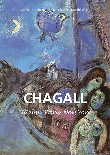 Marc Chagall   Vitebsk   París   New York
