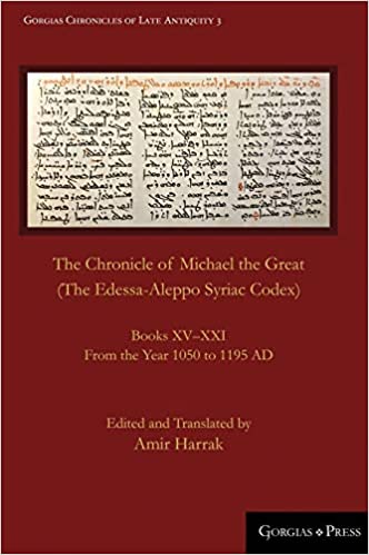 DevCourseWeb The Chronicle of Michael the Great The Edessa Aleppo Syriac Codex