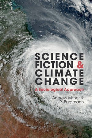 Science Fiction and Climate Change: A Sociological Approach