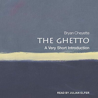 The Ghetto: A Very Short Introduction (Audiobook)