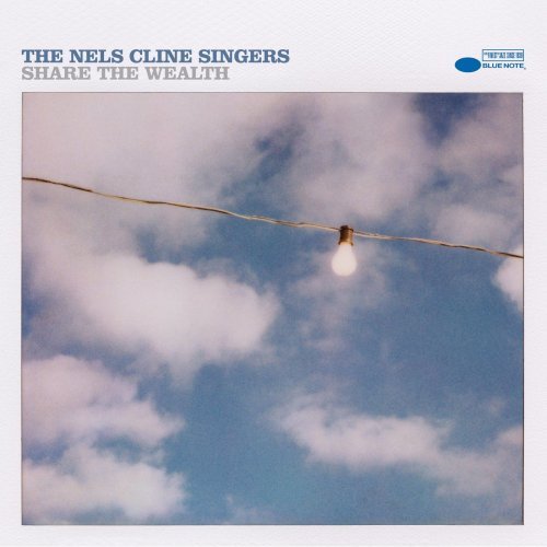 The Nels Cline Singers   Share The Wealth (2020) Mp3