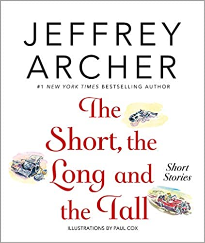 The Short, the Long and the Tall: Short Stories