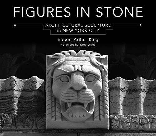 Figures in Stone: Architectural Sculpture in New York City