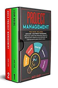Project Management: This book includes: Lean Guide + Agile Project Management