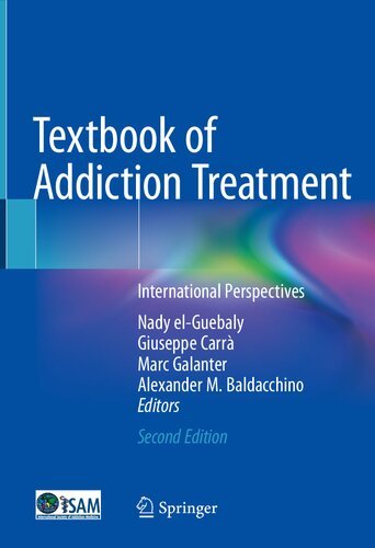 Textbook of Addiction Treatment: International Perspectives, 2nd Edition