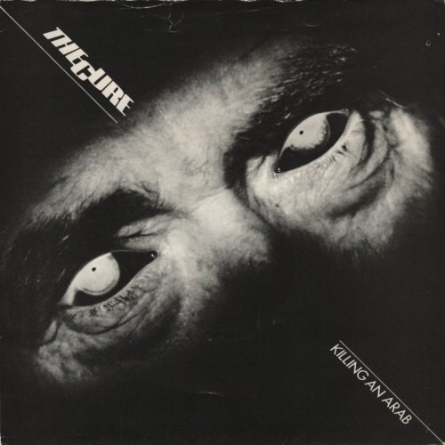 The Cure - Killing An Arab (Single) - 1978/1979, 7" 24/96