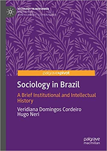 Sociology in Brazil: A Brief Institutional and Intellectual History