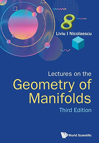 Lectures on the Geometry of Manifolds, Third Edition