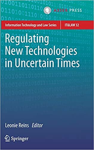 Regulating New Technologies in Uncertain Times: 32