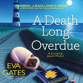 A Death Long Overdue: A Lighthouse Library Mystery [Audiobook]