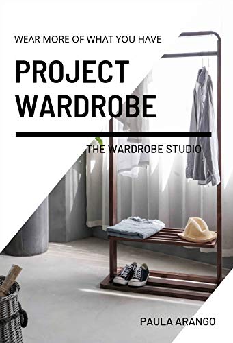 Project Wardrobe: Wear more of what you have