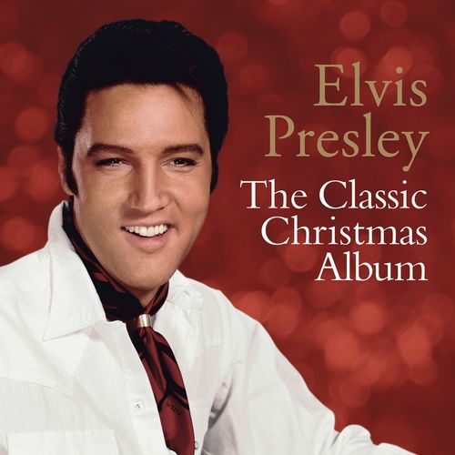 Elvis Presley ‎- The Classic Christmas Album (2012)