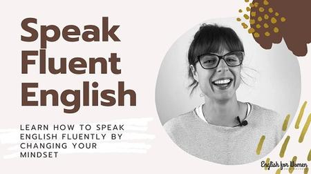DevCourseWeb Skillshare Speak Fluent English Learn to speak English fluently by changing your mindset