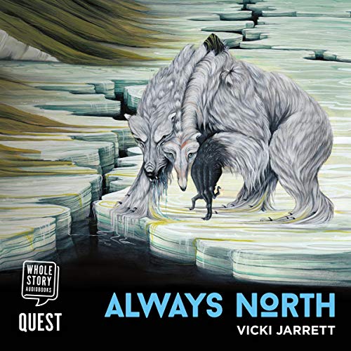 Always North (Audiobook)