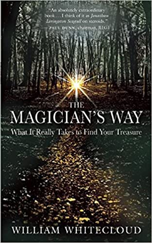 THE MAGICIAN'S WAY: What It Really Take to Find Your Treasure (Audiobook)