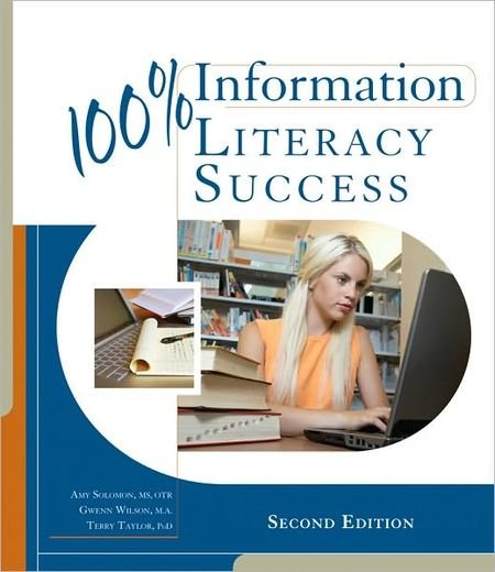 100% Information Literacy Success, 2 Edition