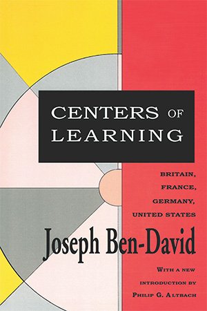 Centers of Learning: Britain, France, Germany, United States