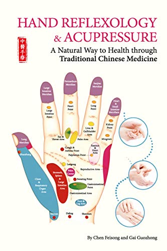 Hand Reflexology & Acupressure: A Natural Way to Health through Traditional Chinese Medicine (True PDF)