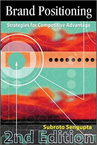 Brand Positioning: Strategies for Competitive Advantage, 2nd Edition