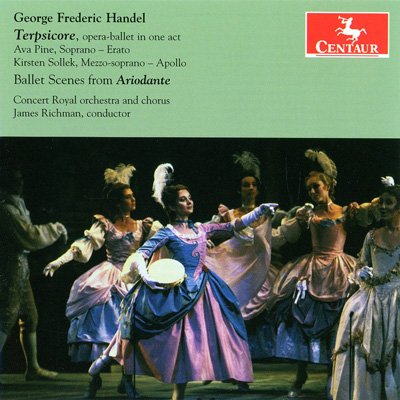 Concert Royal orchestra and chorus / James Richman – Handel: Terpsicore; Ballet Scenes from Ariodante (2014) FLAC