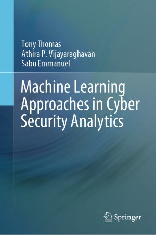 Machine Learning Approaches in Cyber Security Analytics (True EPUB)