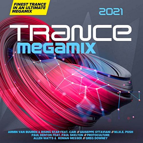 Trance Megamix 2021   Extended Version (2020)