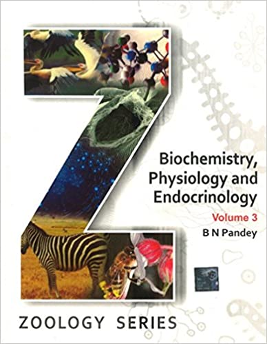 Biochemistry, Physiology And Endocrinology, Volume 3