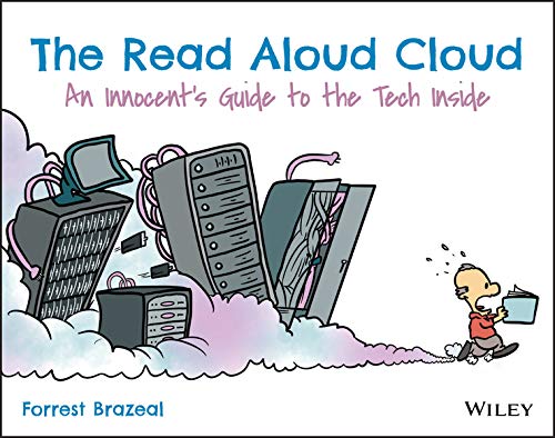 The Read Aloud Cloud: An Innocent's Guide to the Tech Inside (True PDF, EPUB)