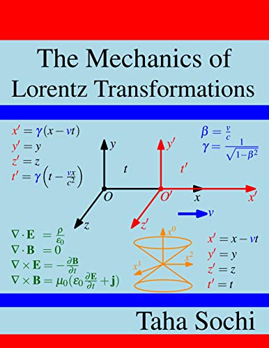 The Mechanics of Lorentz Transformations