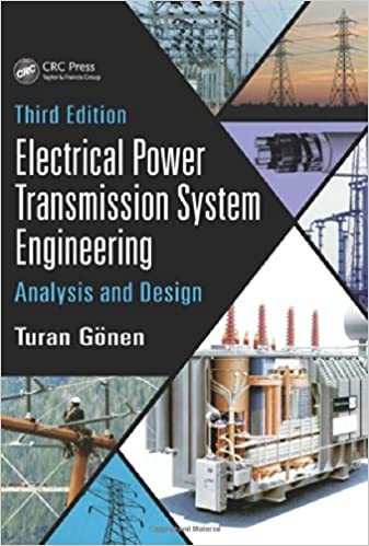 Electrical Power Transmission System Engineering: Analysis and Design, 3rd Edition (Instructor Resources)