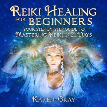 Reiki Healing for Beginners [Audiobook]