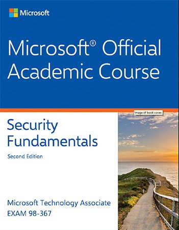 Exam 98 367 MTA Security Fundamentals, 2nd Edition