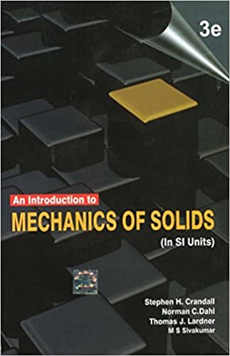 An Introduction to the Mechanics of Solids, by CRANDALL
