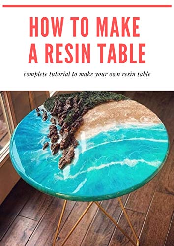 How to make a resin table: epoxy resin river table step by step
