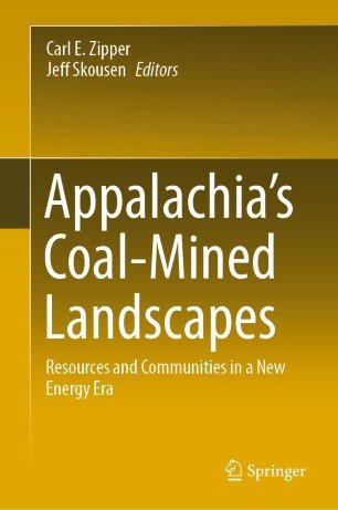 Appalachia's Coal Mined Landscapes: Resources and Communities in a New Energy Era