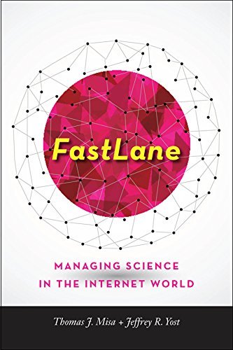 FastLane: Managing Science in the Internet World