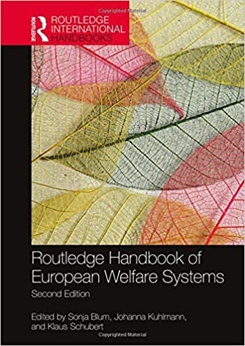 Routledge Handbook of European Welfare Systems, 2nd edition