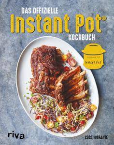 Das offizielle Instant Pot® Kochbuch
